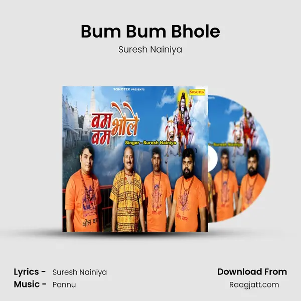 Bum Bum Bhole - Suresh Nainiya album cover 