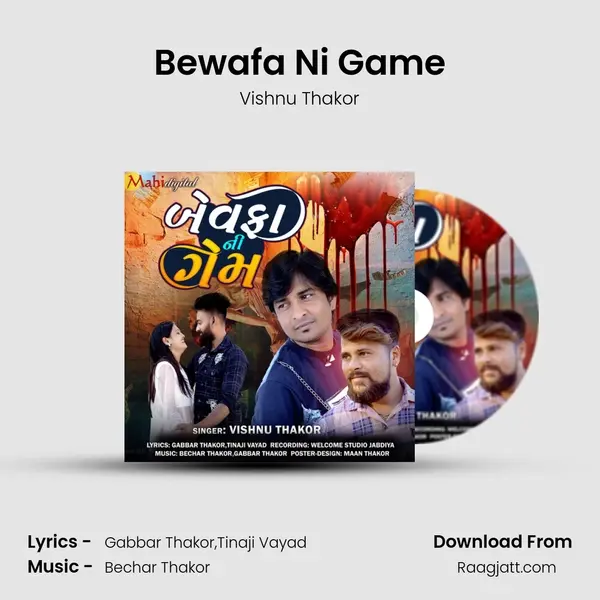 Bewafa Ni Game - Vishnu Thakor album cover 