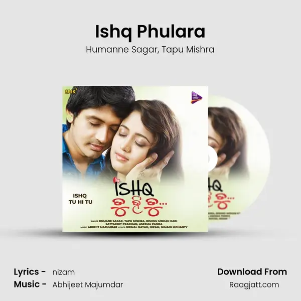 Ishq Phulara - Humanne Sagar mp3 song