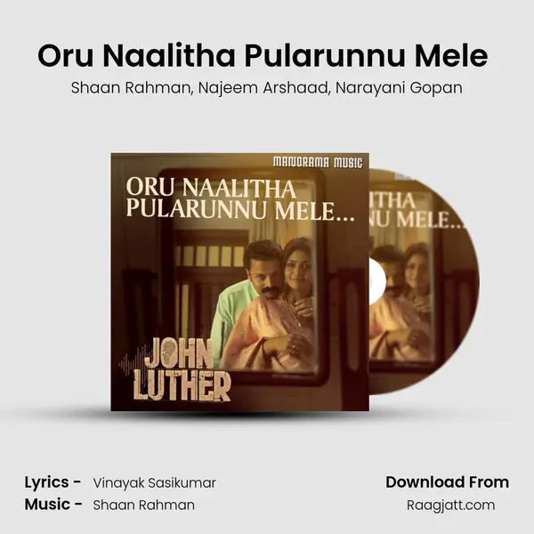 Oru Naalitha Pularunnu Mele (From John Luther) mp3 song