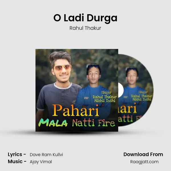 O Ladi Durga - Rahul Thakur album cover 