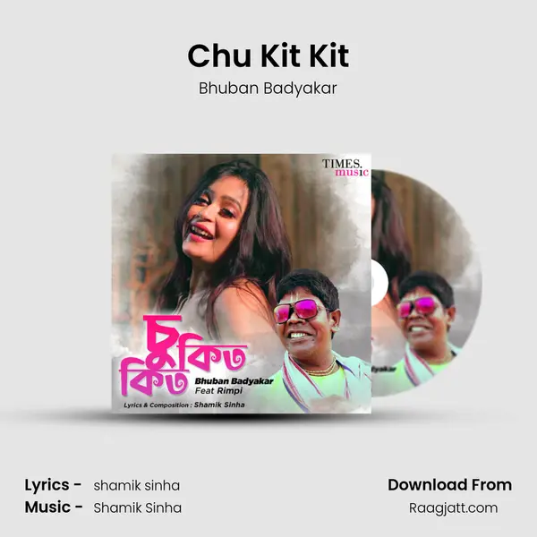 Chu Kit Kit mp3 song