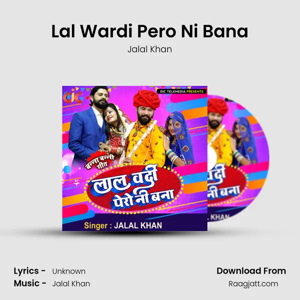 Lal Wardi Pero Ni Bana - Jalal Khan mp3 song