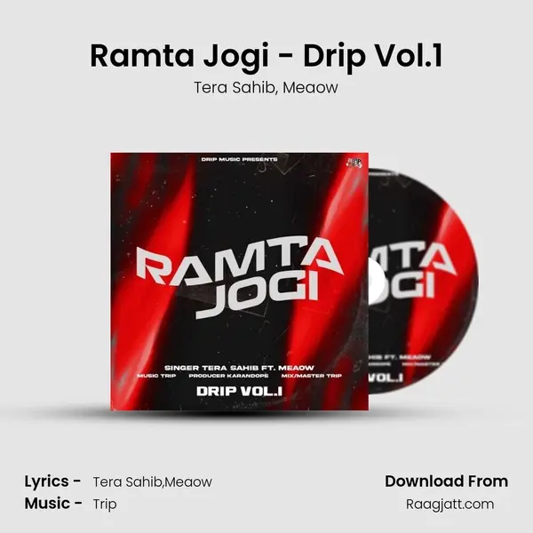 Ramta Jogi - Drip Vol.1 mp3 song