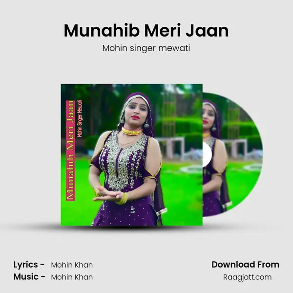 Munahib Meri Jaan - Mohin singer mewati album cover 