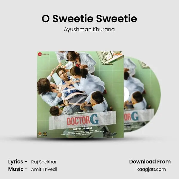 O Sweetie Sweetie - Ayushman Khurana album cover 