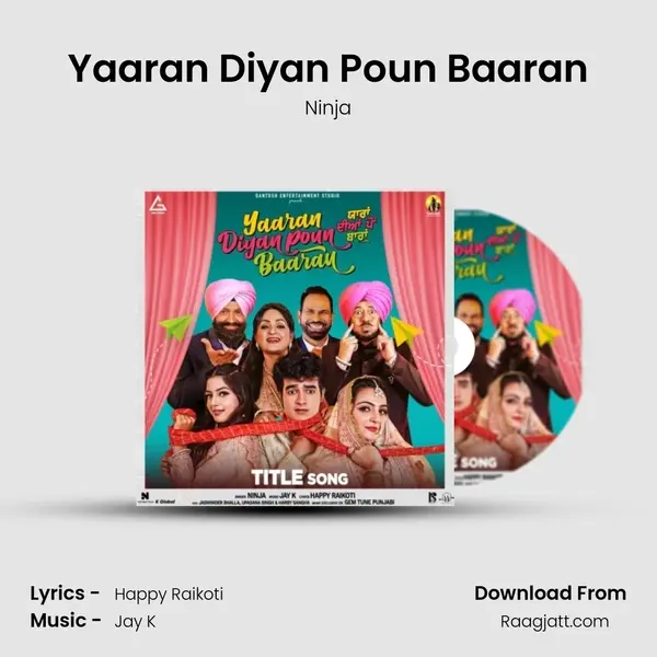 Yaaran Diyan Poun Baaran(Title Song) - Ninja album cover 