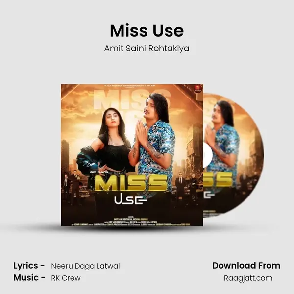 Miss Use - Amit Saini Rohtakiya album cover 