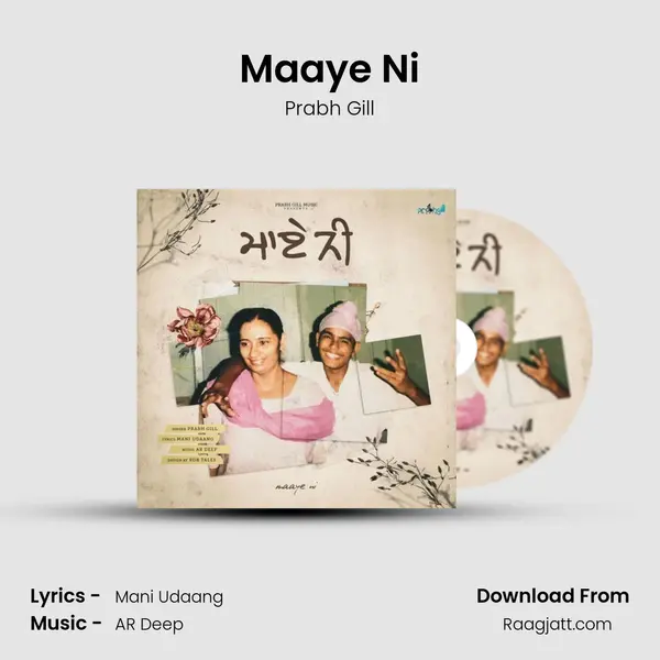 Maaye Ni - Prabh Gill album cover 