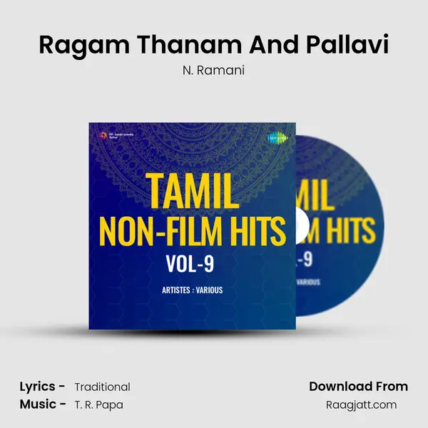 Ragam Thanam And Pallavi - N. Ramani album cover 