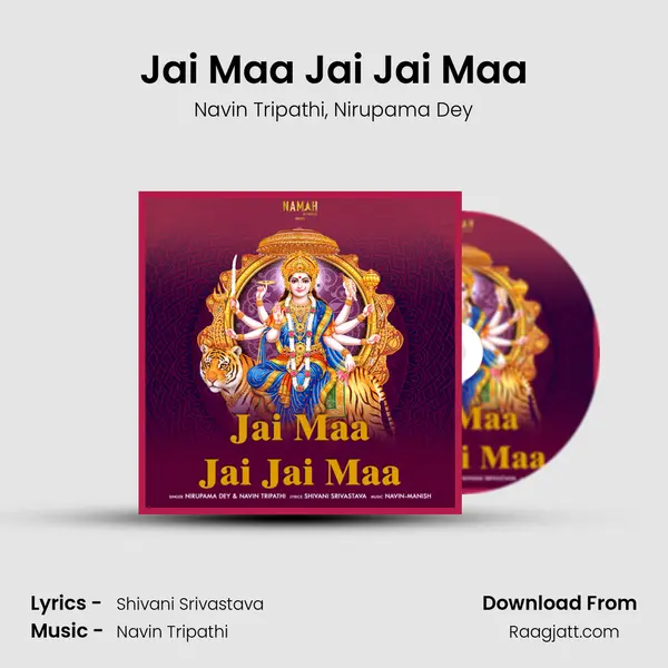 Jai Maa Jai Jai Maa - Navin Tripathi album cover 