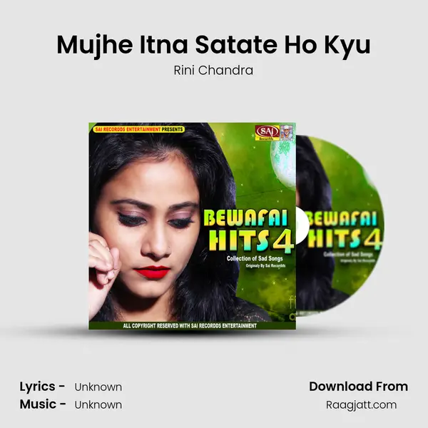 Mujhe Itna Satate Ho Kyu mp3 song