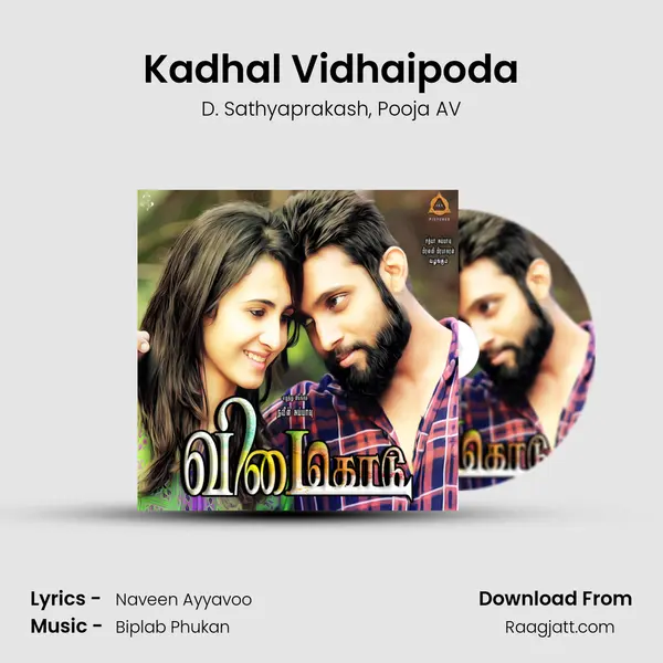 Kadhal Vidhaipoda mp3 song