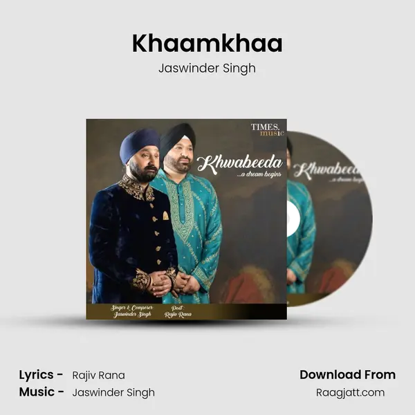 Khaamkhaa mp3 song