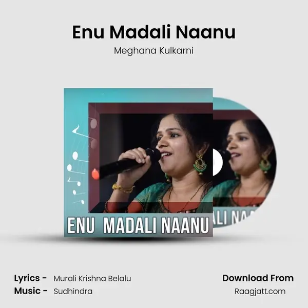 Enu Madali Naanu mp3 song