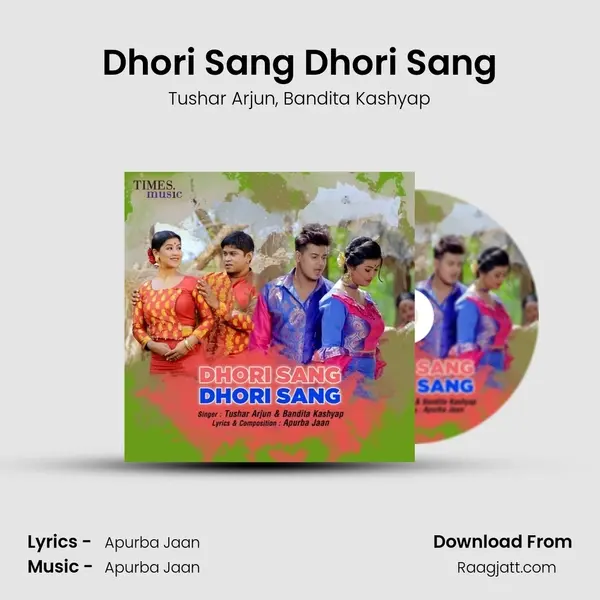 Dhori Sang Dhori Sang - Tushar Arjun album cover 