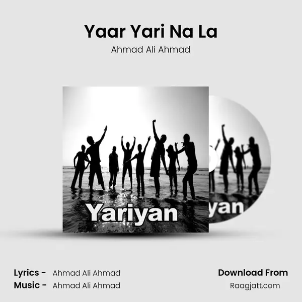 Yaar Yari Na La mp3 song