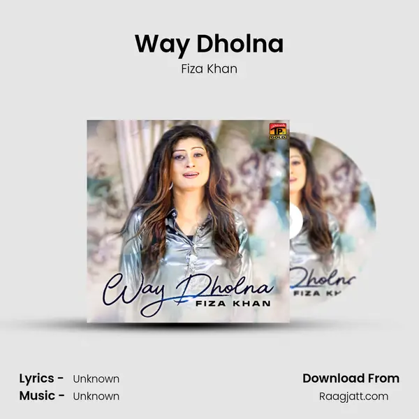 Way Dholna - Fiza Khan album cover 