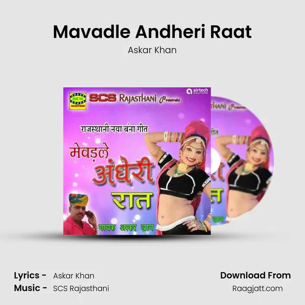 Mavadle Andheri Raat - Askar Khan mp3 song