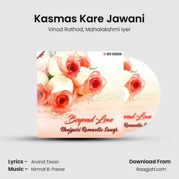 Kasmas Kare Jawani mp3 song