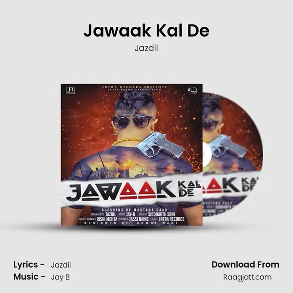 Jawaak Kal De mp3 song