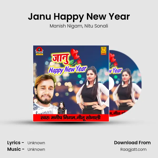 Janu Happy New Year - Manish Nigam album cover 