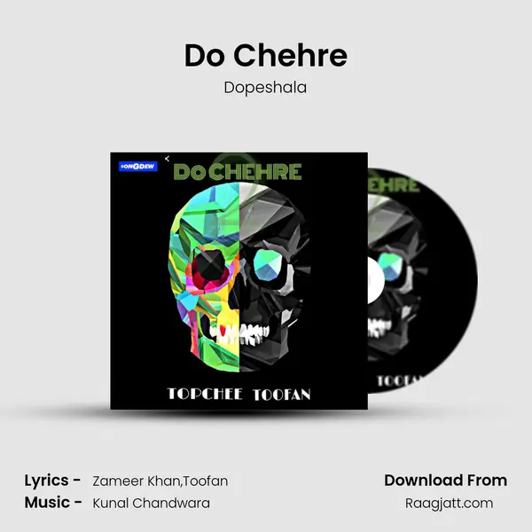 Do Chehre - Dopeshala album cover 