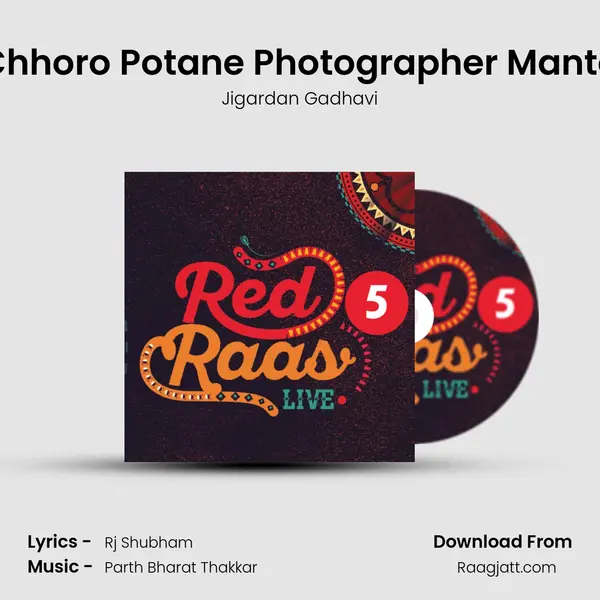 Chhoro Potane Photographer Manto - Jigardan Gadhavi album cover 