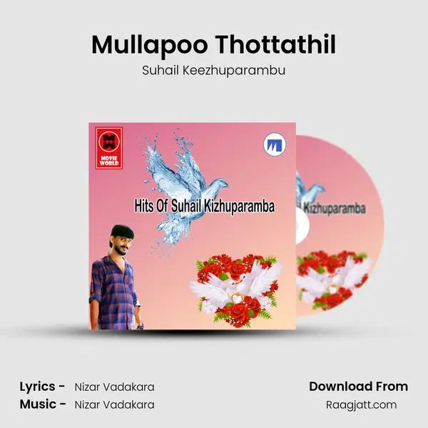 Mullapoo Thottathil mp3 song