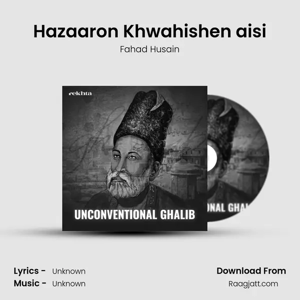 Hazaaron Khwahishen aisi mp3 song