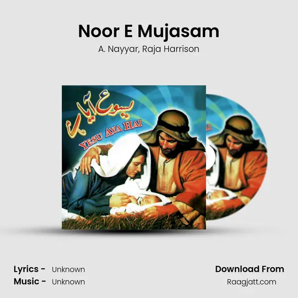 Noor E Mujasam - A. Nayyar album cover 