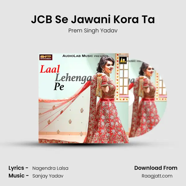 JCB Se Jawani Kora Ta mp3 song