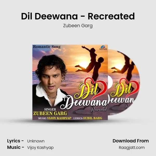 Dil Deewana - Recreated mp3 song