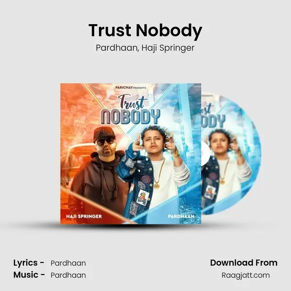 Trust Nobody mp3 song