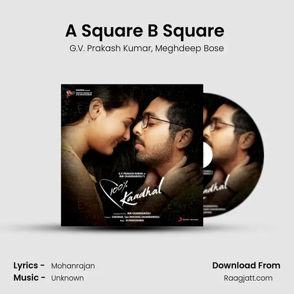 A Square B Square (Male Version) - G.V. Prakash Kumar album cover 