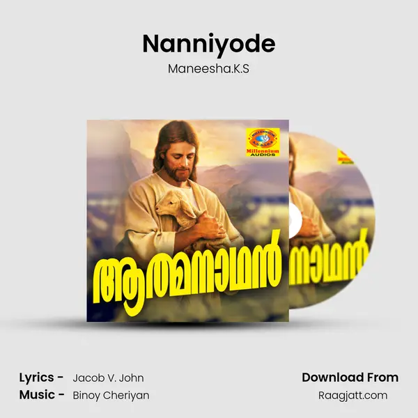 Nanniyode - Maneesha.K.S album cover 