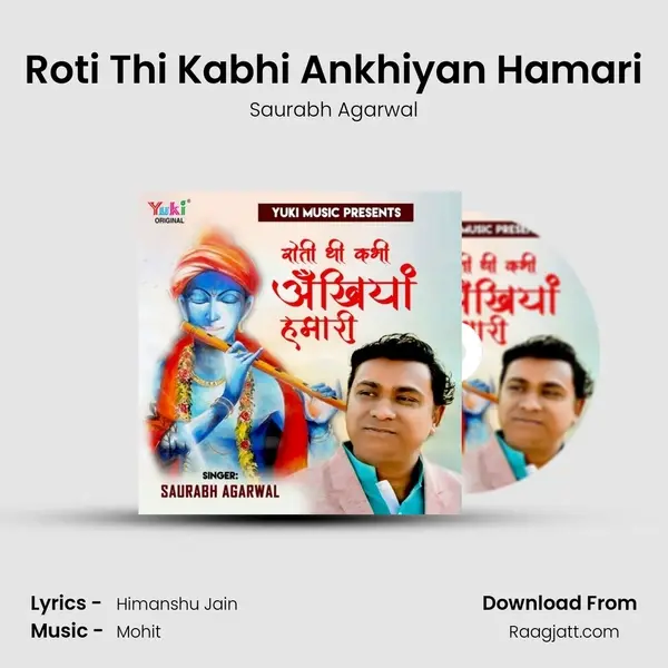 Roti Thi Kabhi Ankhiyan Hamari - Saurabh Agarwal album cover 