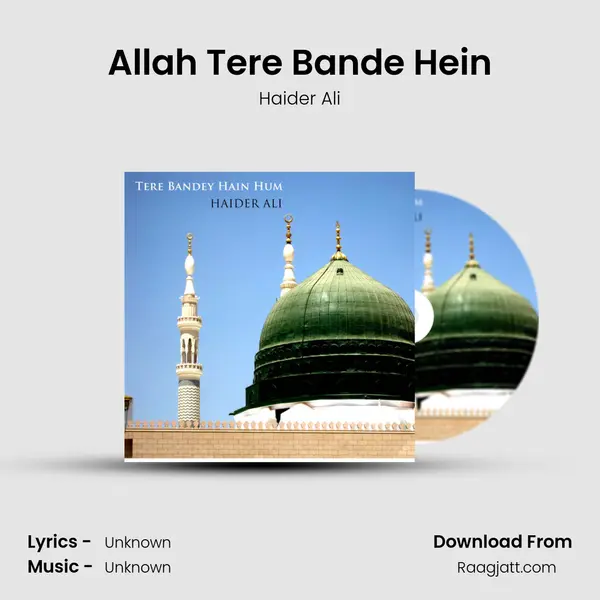 Allah Tere Bande Hein mp3 song