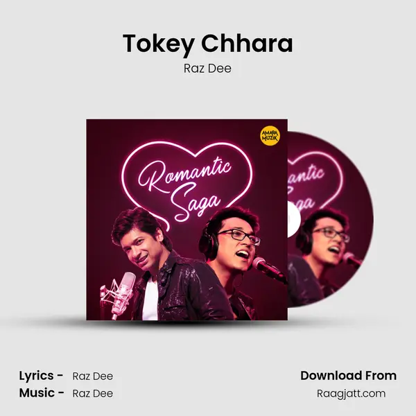 Tokey Chhara mp3 song