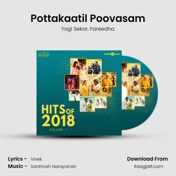 Pottakaatil Poovasam mp3 song