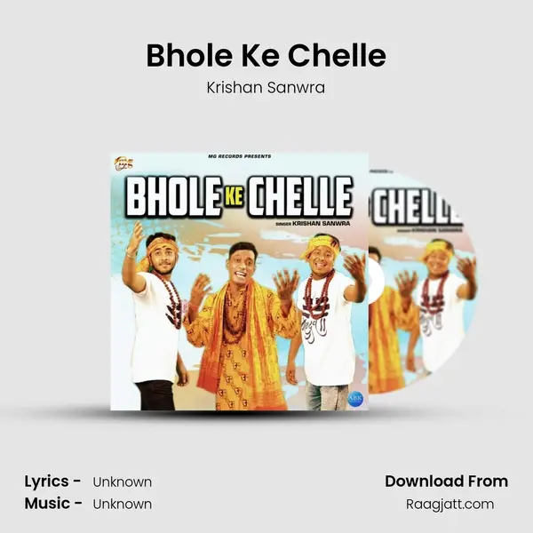 Bhole Ke Chelle - Krishan Sanwra album cover 