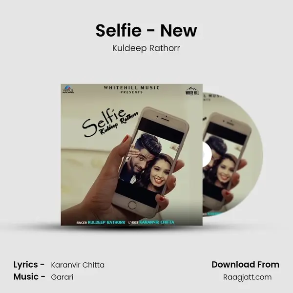 Selfie - New mp3 song