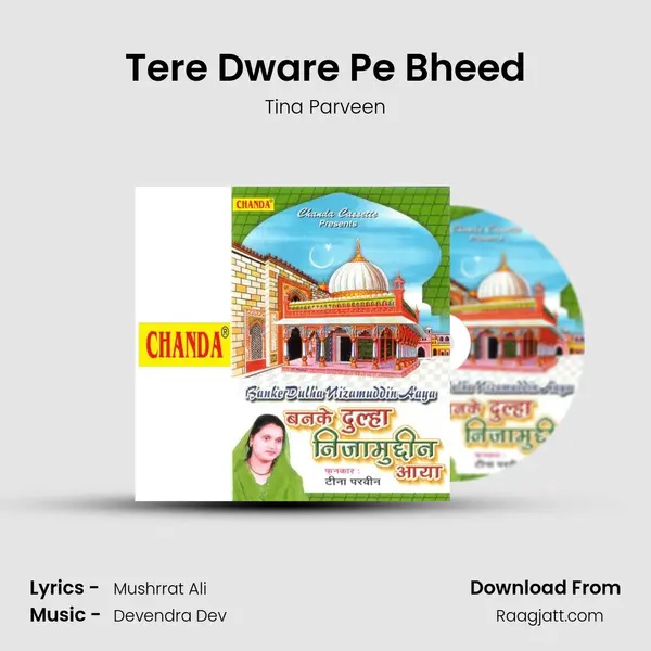 Tere Dware Pe Bheed - Tina Parveen album cover 