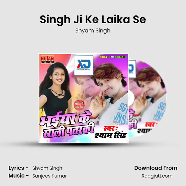 Singh Ji Ke Laika Se mp3 song