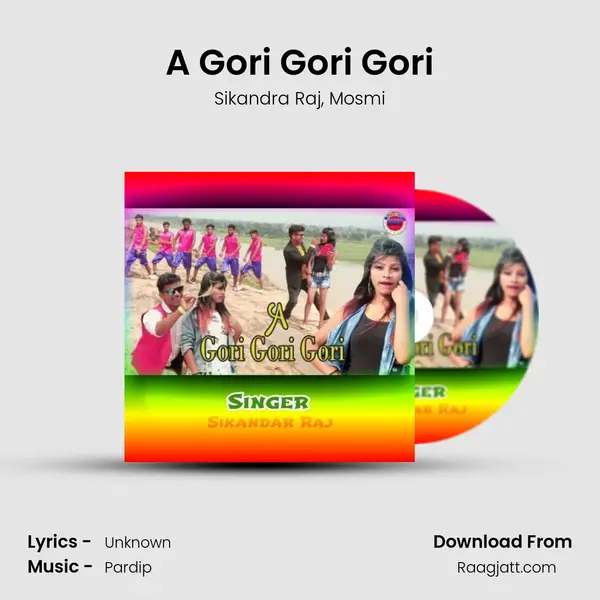 A Gori Gori Gori mp3 song