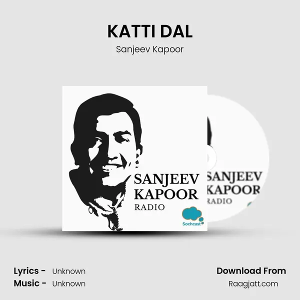 KATTI DAL - Sanjeev Kapoor album cover 