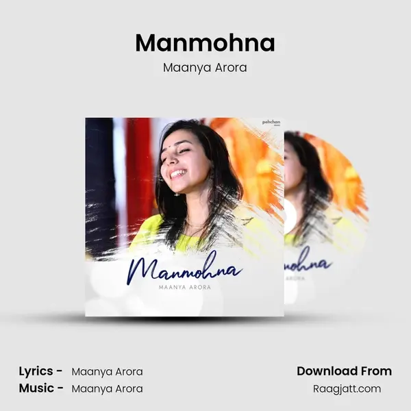 Manmohna mp3 song