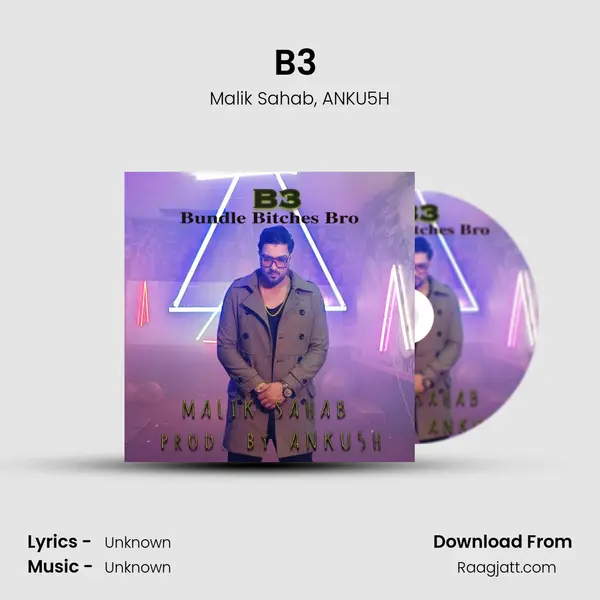 B3 (Bundle Bitches Bro) mp3 song