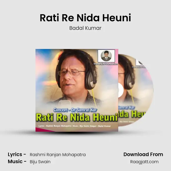 Rati Re Nida Heuni - Badal Kumar mp3 song