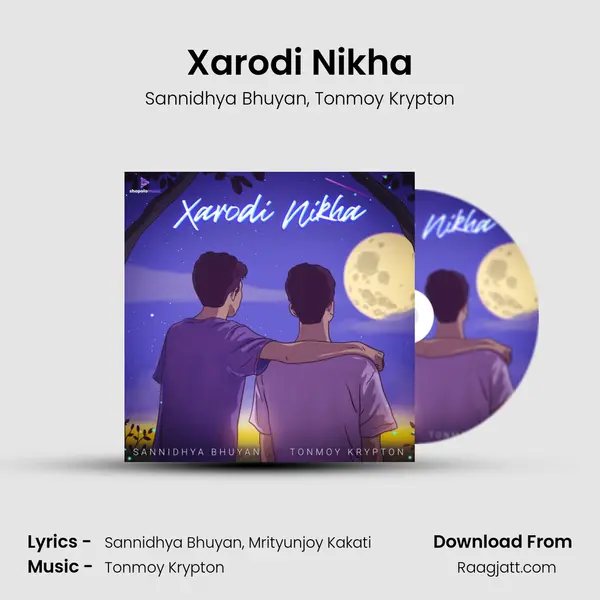 Xarodi Nikha - Sannidhya Bhuyan album cover 